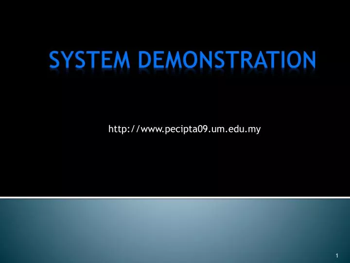 system demonstration