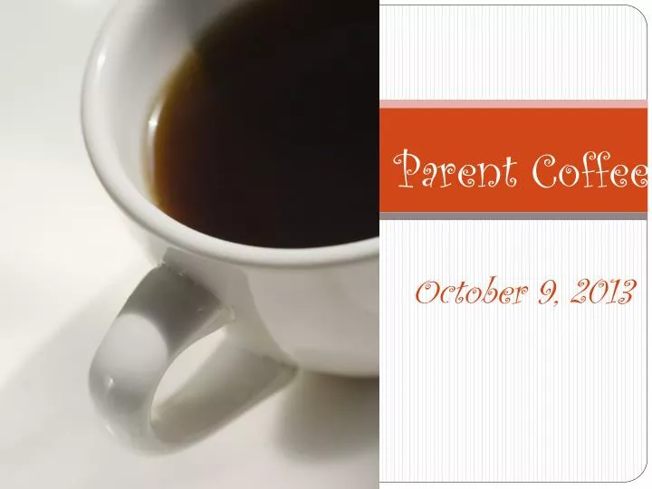parent coffee