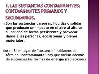 1 las sustancias contaminantes contaminantes primarios y secundarios