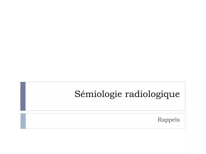 s miologie radiologique