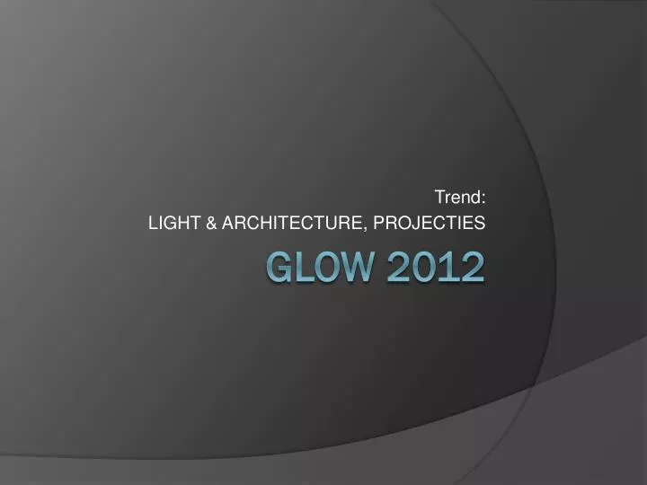 trend light architecture projecties