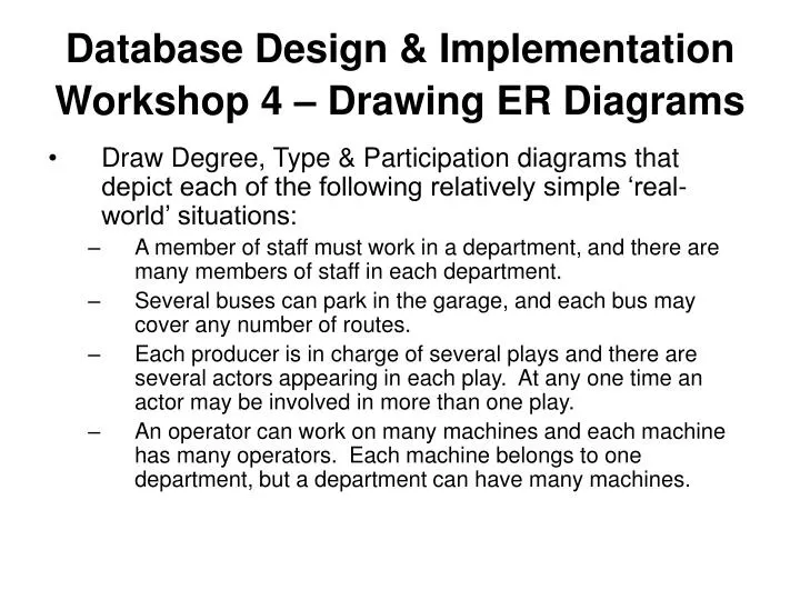 database design implementation workshop 4 drawing er diagrams