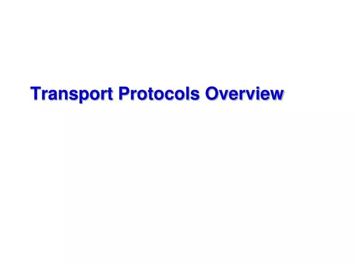 transport protocols overview