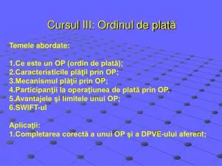 cursul i i i ordinul de plat
