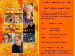 RSN Bike Riders Charity Movie Night The Best Exotic Marigold Hotel