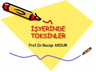 yer nde toks nler