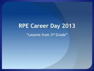 RPE Career Day 2013