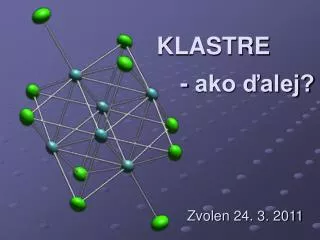 klastre