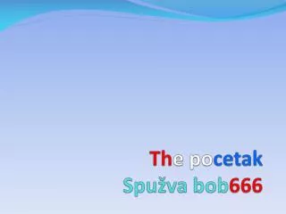 th e po cetak spu va bob 666