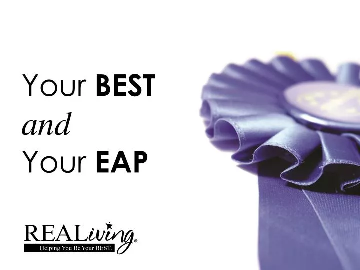 your best and your eap