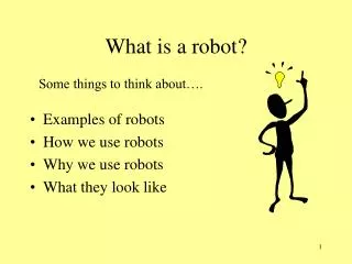 What is a robot?