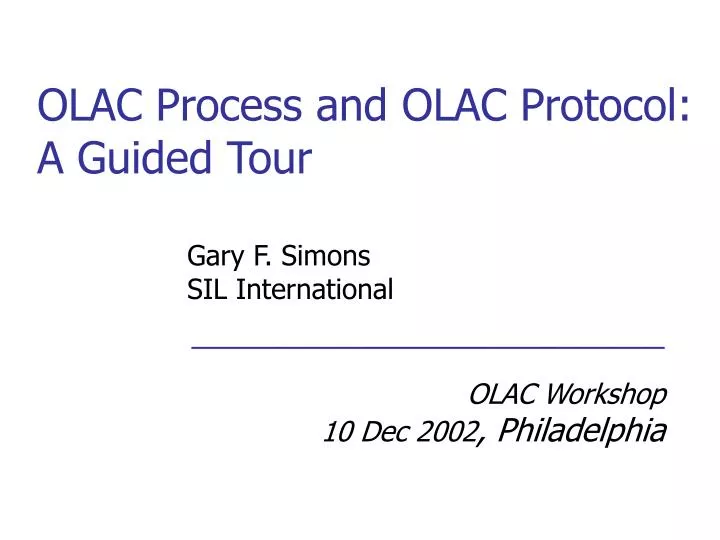 olac process and olac protocol a guided tour