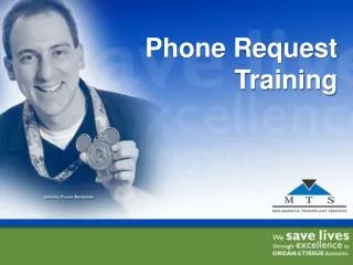 Phone Request Training