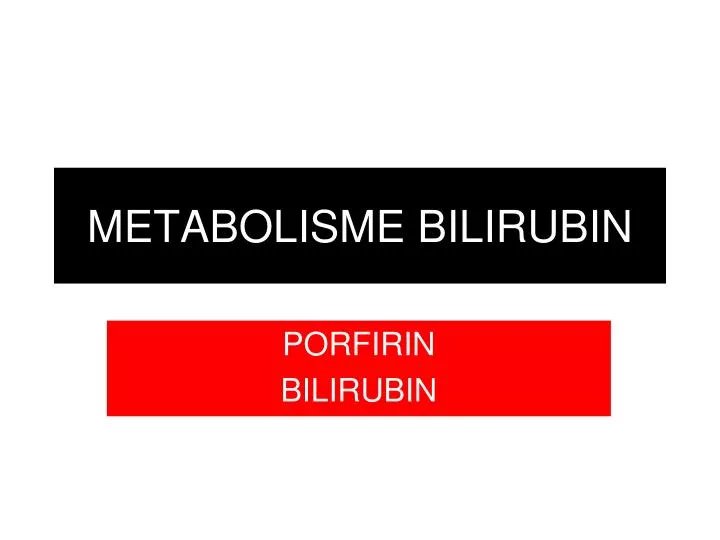 metabolisme bilirubin
