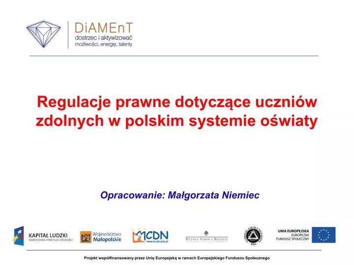 regulacje prawne dotycz ce uczni w zdolnych w polskim systemie o wiaty