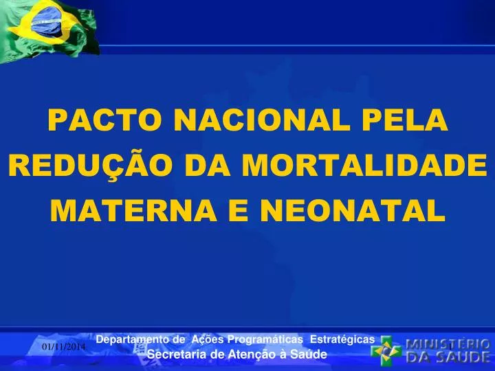 pacto nacional pela redu o da mortalidade materna e neonatal