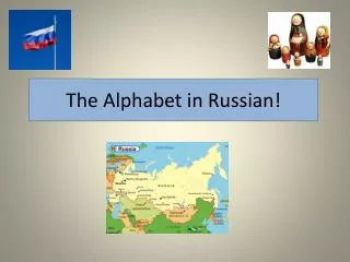 The Alphabet in Russian!