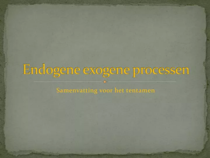 endogene exogene processen