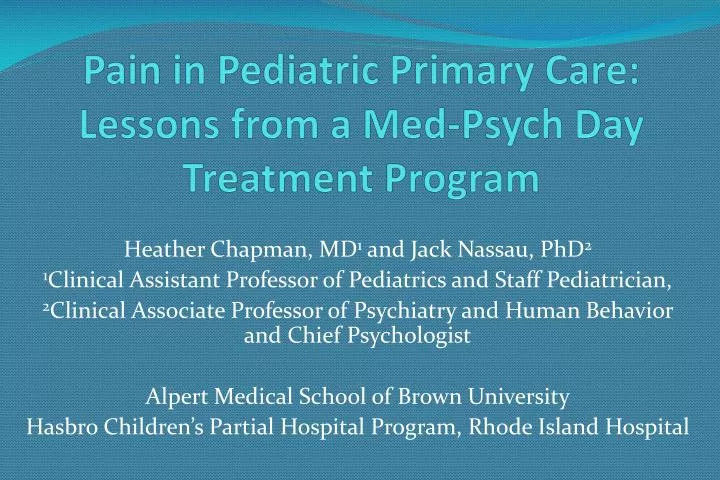pain in pediatric primary care lessons from a med psych day treatment program