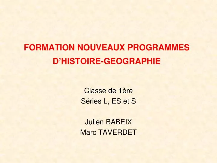 formation nouveaux programmes d histoire geographie