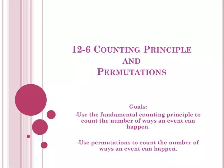 12 6 counting principle and permutations