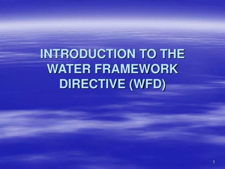 introduction to the water framework directive wfd