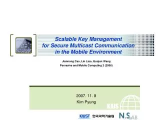 Scalable Key Management for Secure Multicast Communication in the Mobile Environment