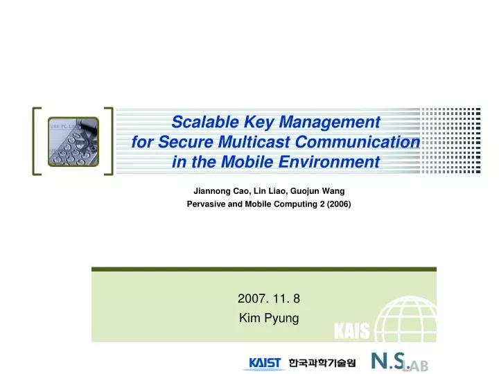 scalable key management for secure multicast communication in the mobile environment