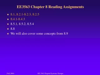 EE3563 Chapter 8 Reading Assignments