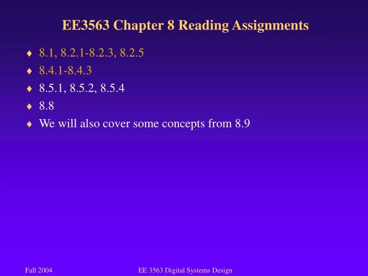 ee3563 chapter 8 reading assignments