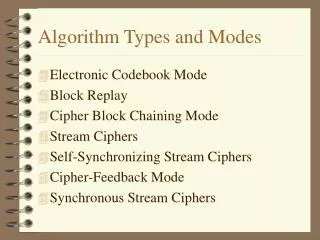 algorithm types and modes