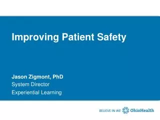 Improving Patient Safety