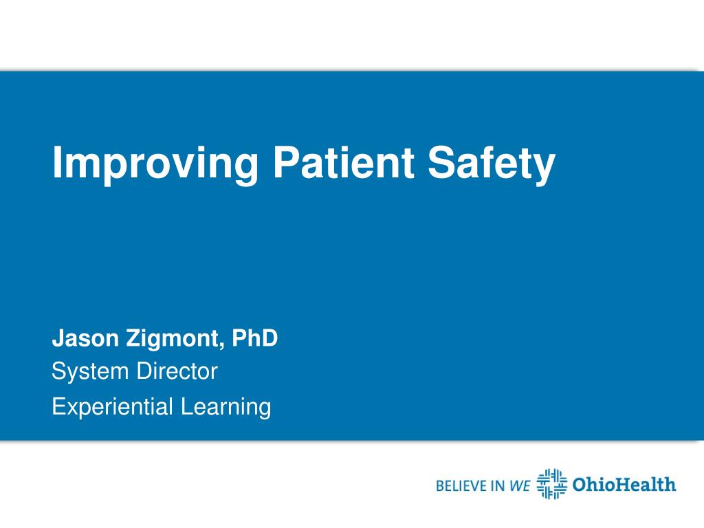 PPT - Improving Patient Safety PowerPoint Presentation, free download ...