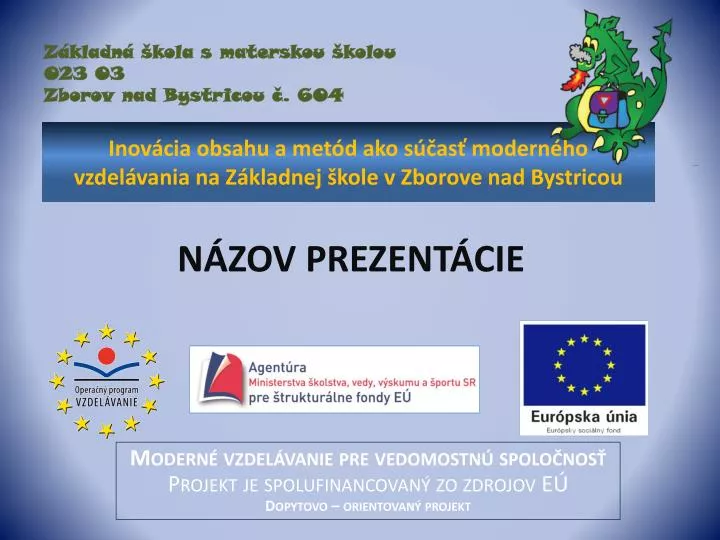 inov cia obsahu a met d ako s as modern ho vzdel vania na z kladnej kole v zborove nad bystricou