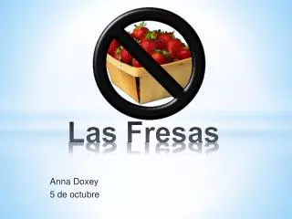 las fresas