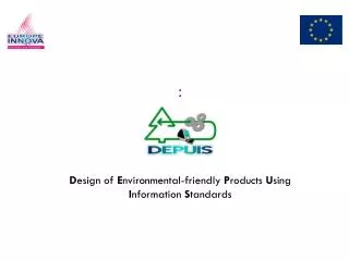 D esign of E nvironmental-friendly P roducts U sing I nformation S tandards