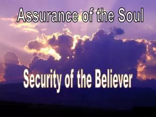 Assurance of the Soul