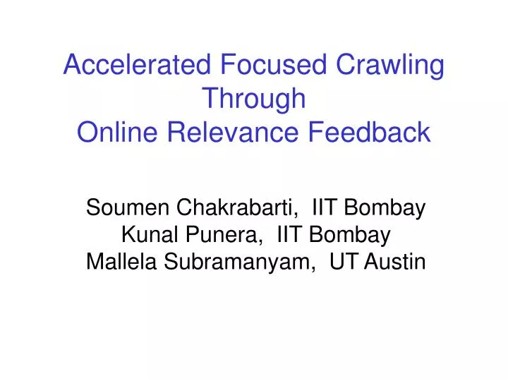 accelerated focused crawling through online relevance feedback