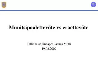 tallinna abilinnapea jaanus mutli 19 02 2009