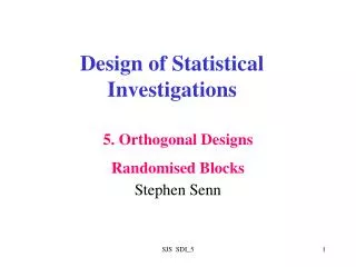 Design of Statistical Investigations