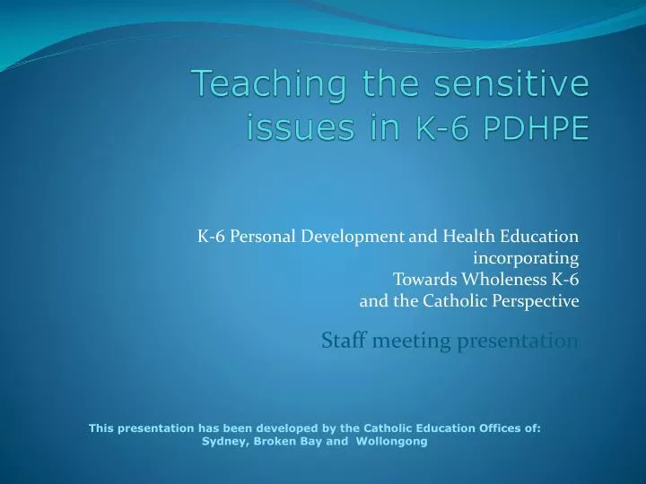 teaching the sensitive issues in k 6 pdhpe