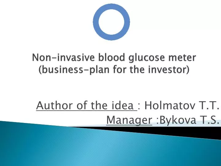 non invasive blood glucose meter b usiness pla n for the investor