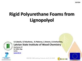 Rigid Polyurethane Foams from Lignopolyol