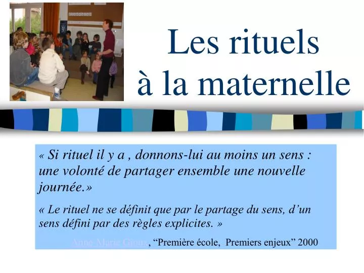 Ppt Les Rituels à La Maternelle Powerpoint Presentation Free Download Id6064616 