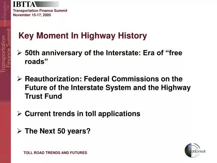 key moment in highway history