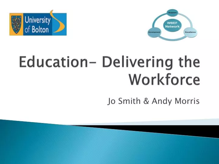 education delivering the workforce