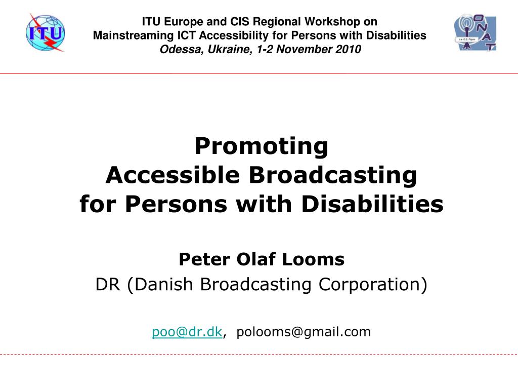 PPT - Promoting Accessible Broadcasting for Persons with Disabilities ...