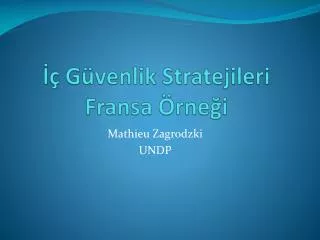 g venlik stratejileri fransa rne i