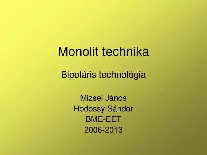 monolit technika