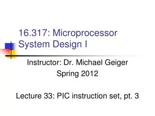 16 317 microprocessor system design i